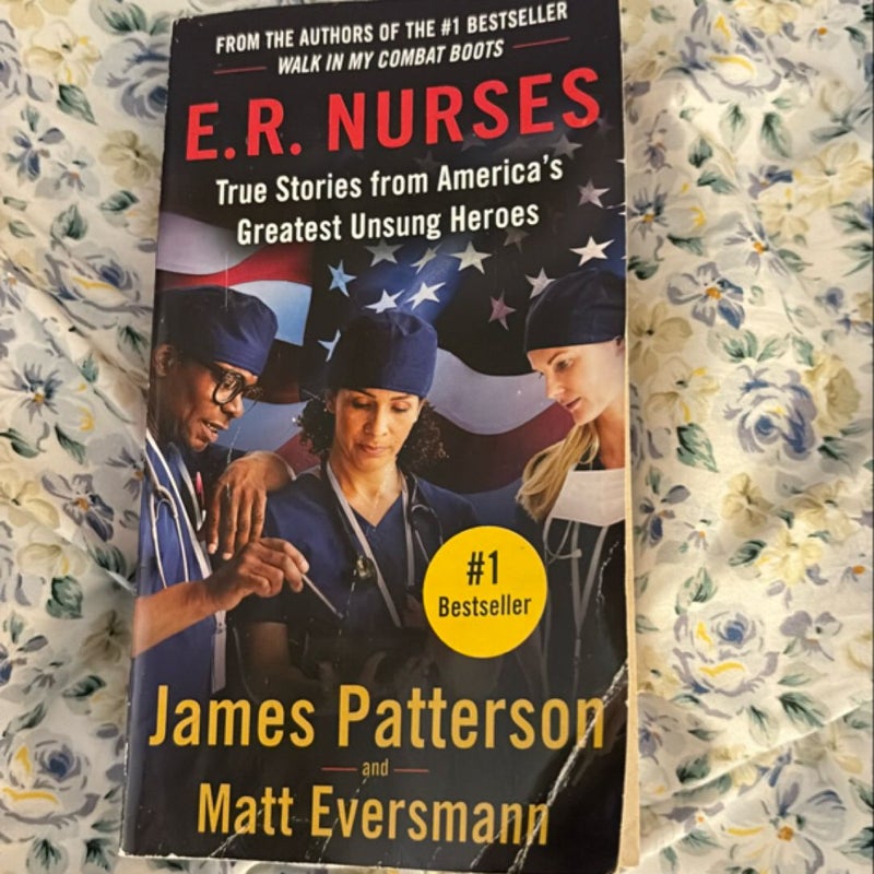 E. R. Nurses