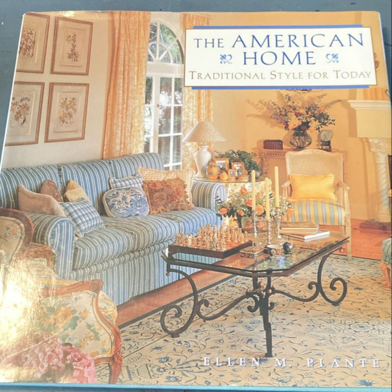 American Home Traditional Style for Today