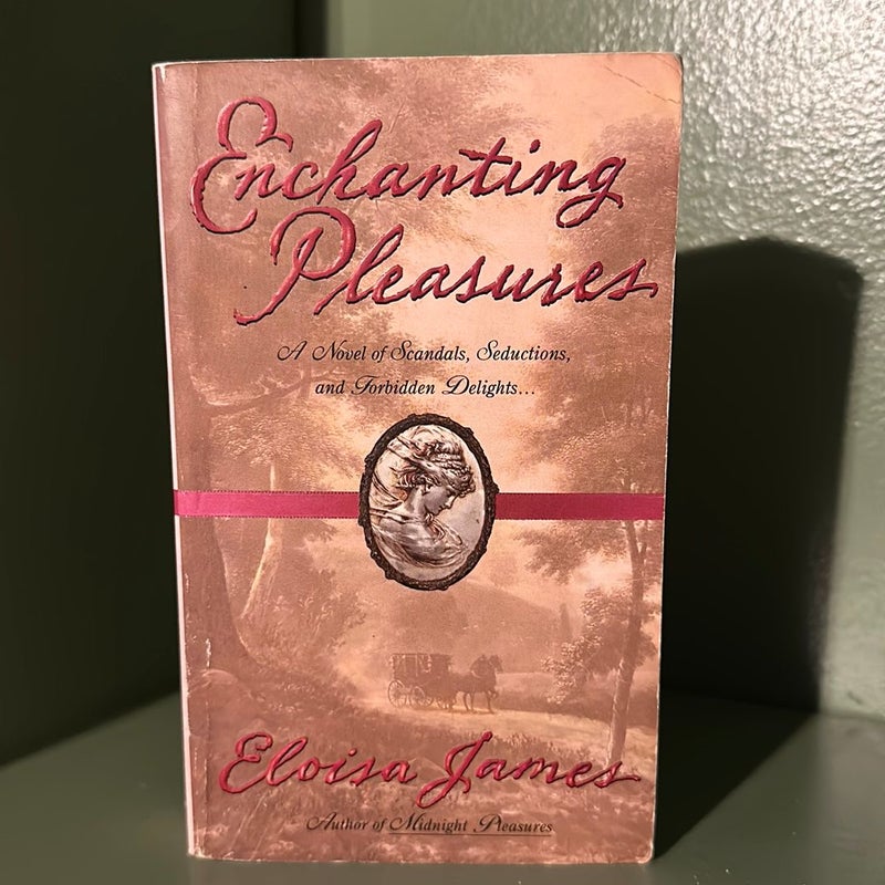 Enchanting Pleasures