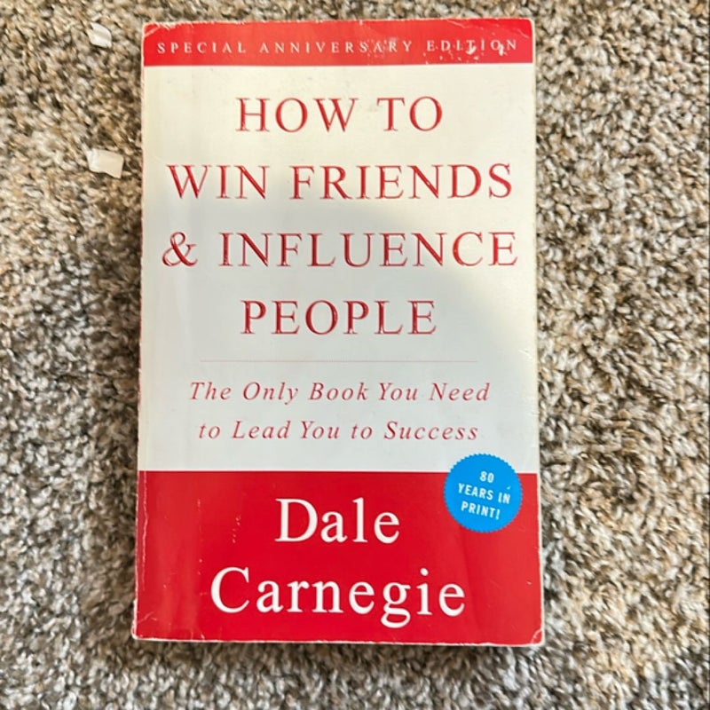 How to Win Friends and Influence People