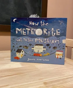 How the Meteorite Got to the Museum