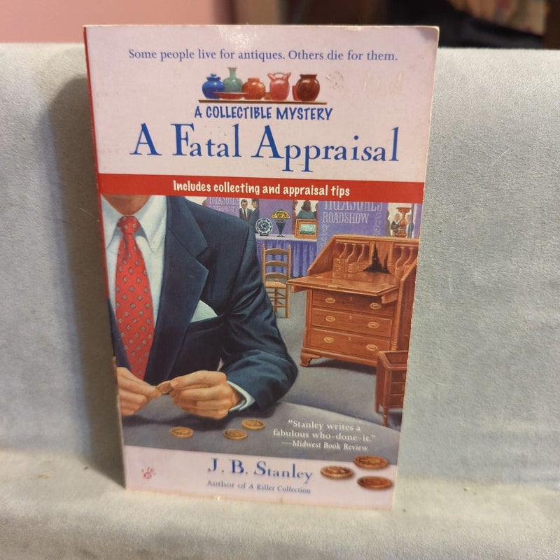 A Fatal Appraisal