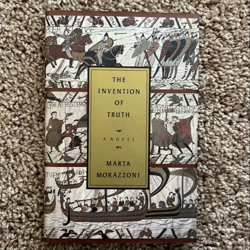 The Invention of Truth by Marta Morazzoni, M. J. Fitzgerald