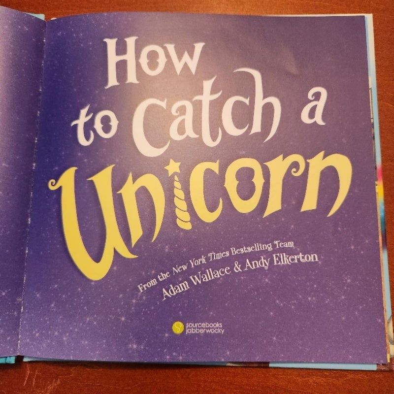 How to Catch a Unicorn