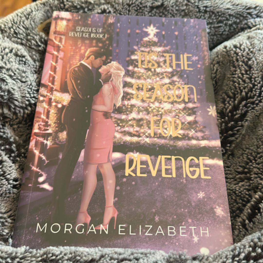 Tis the Season for Revenge