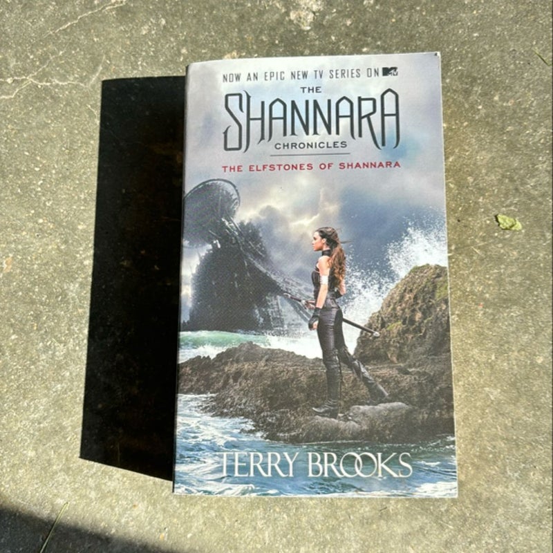 The Elfstones of Shannara (the Shannara Chronicles) (TV Tie-In Edition)