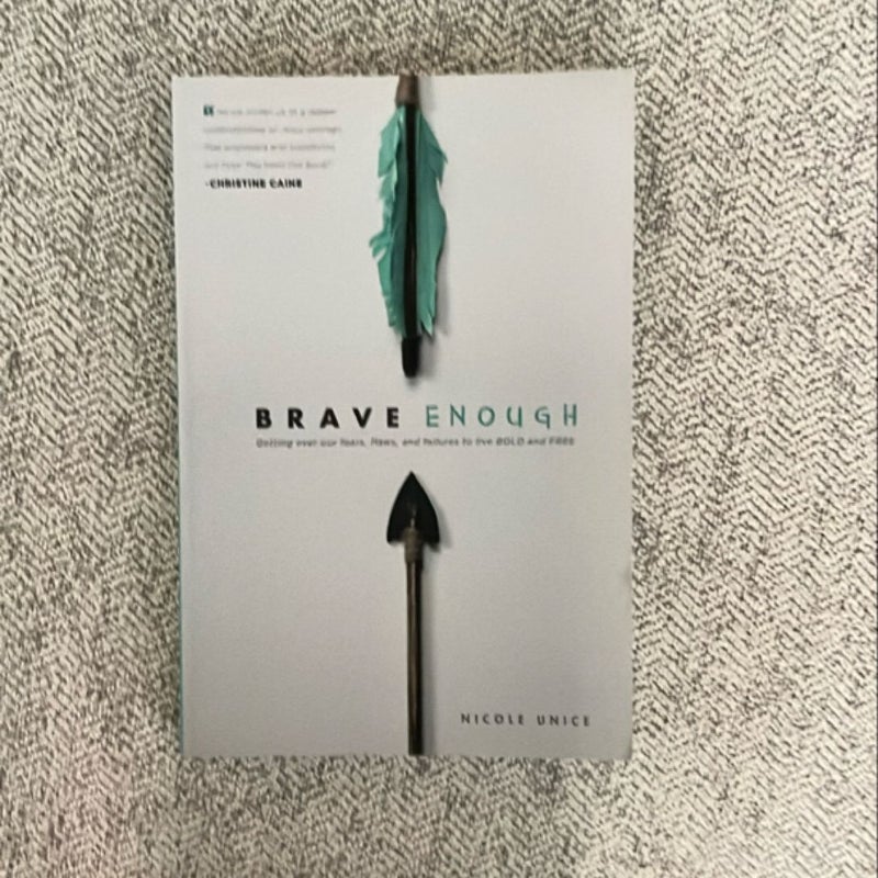 Brave Enough