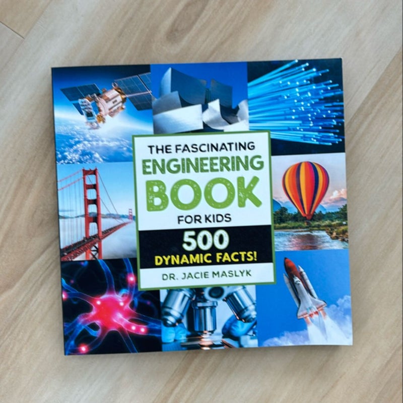 The Fascinating Engineering Book for Kids