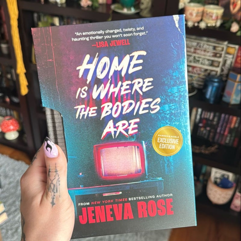 Home is Where the Bodies Are (BN Exclusive)