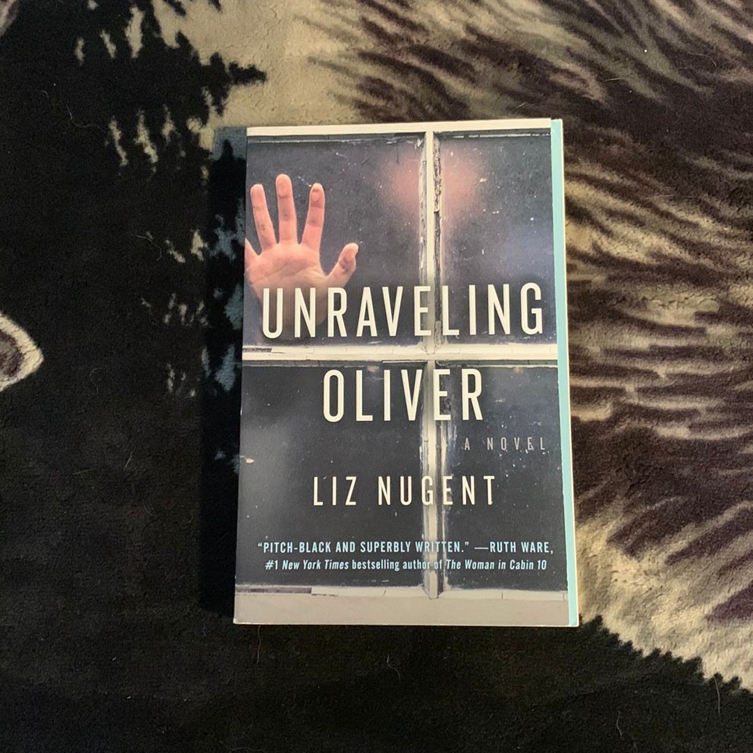 Unraveling Oliver by Liz Nugent