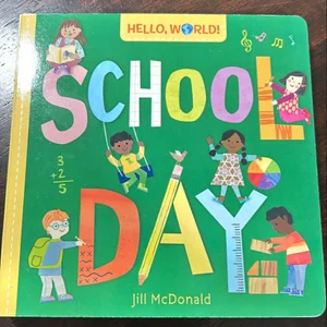 Hello, World! School Day