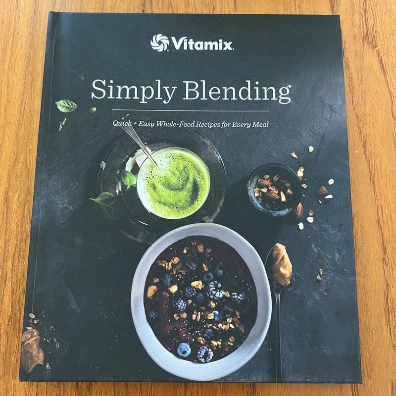 Vitamix Simply Blending