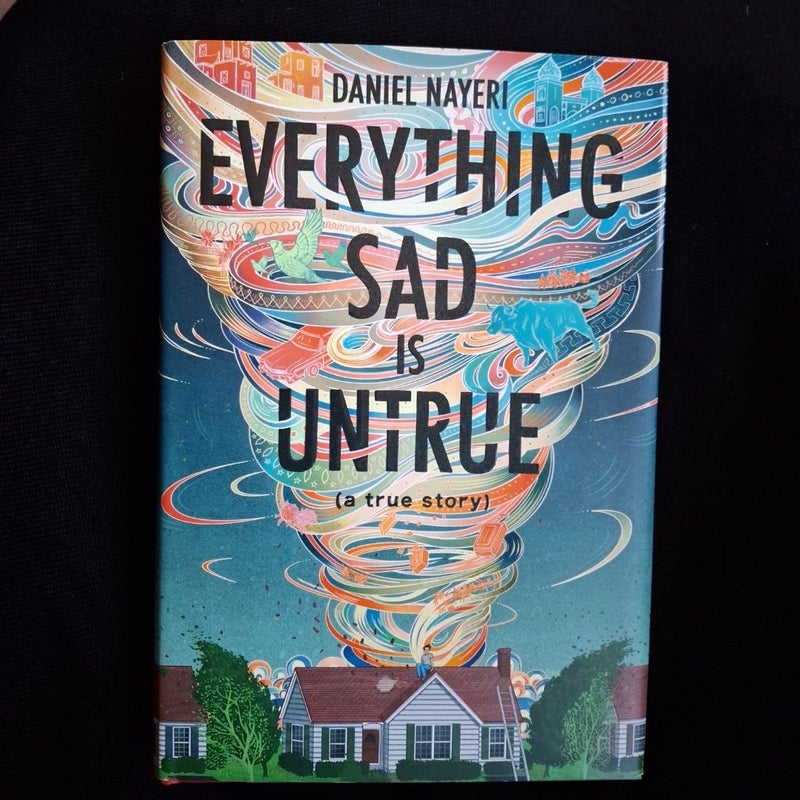 Everything Sad Is Untrue