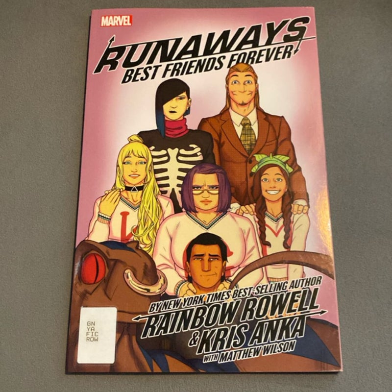Runaways by Rainbow Rowell and Kris Anka Vol. 2: Best Friends Forever