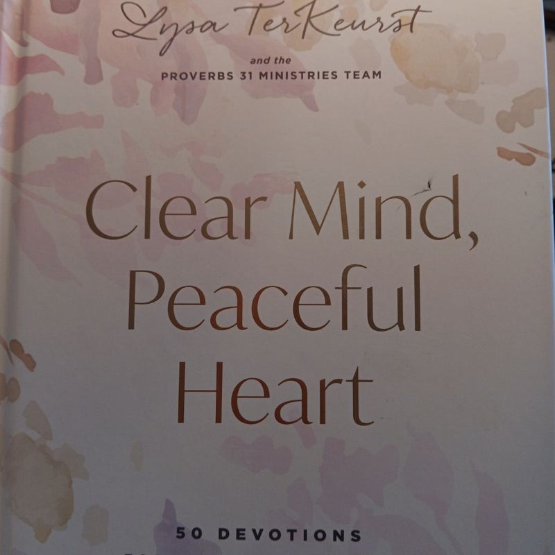 Clear Mind, Peaceful Heart