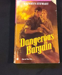 Dangerous Bargain