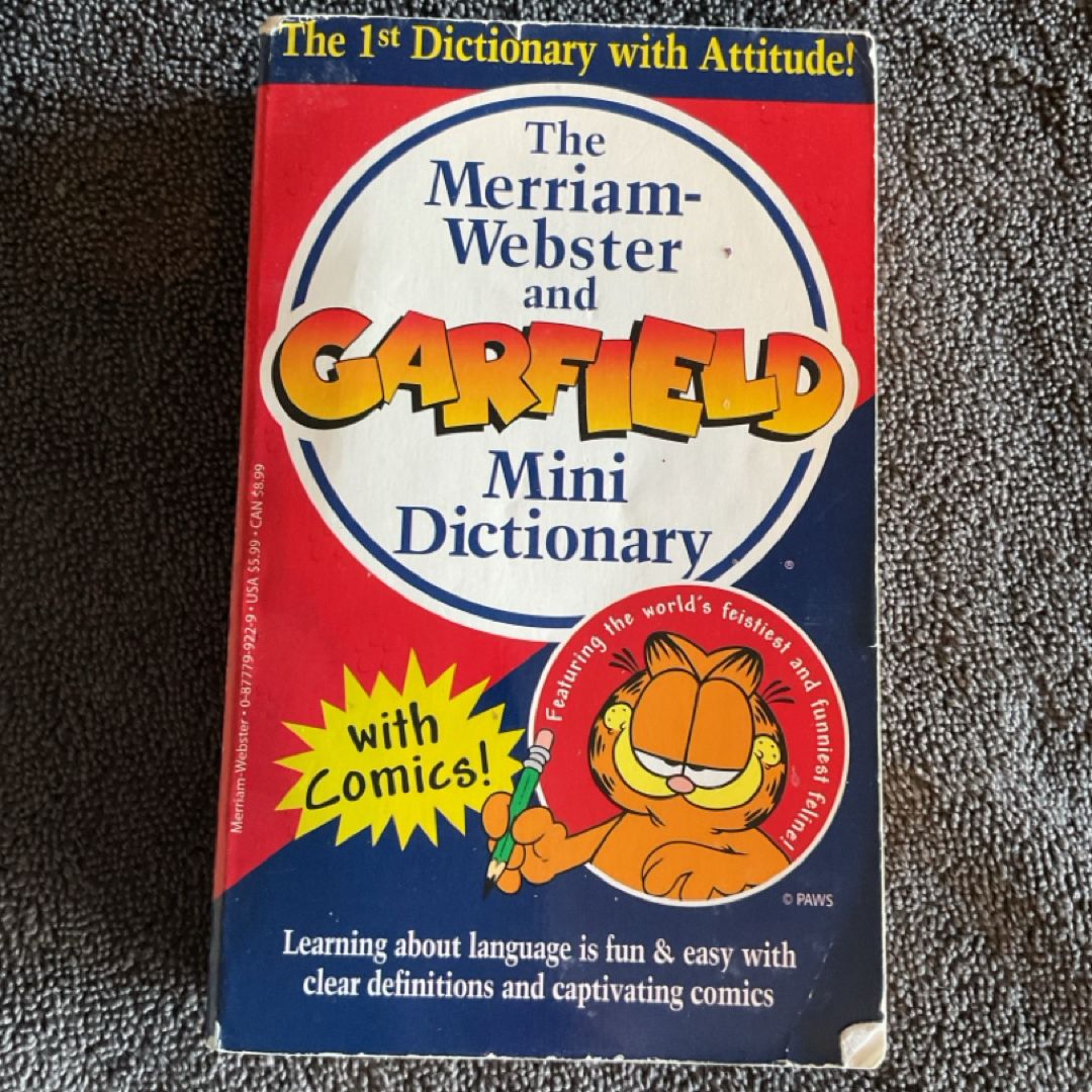 The Merriam-Webster and Garfield Dictionary by Jim Davis