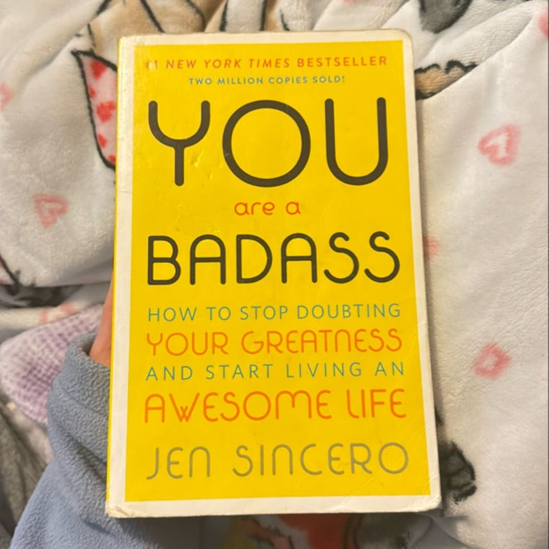 You Are a Badass®