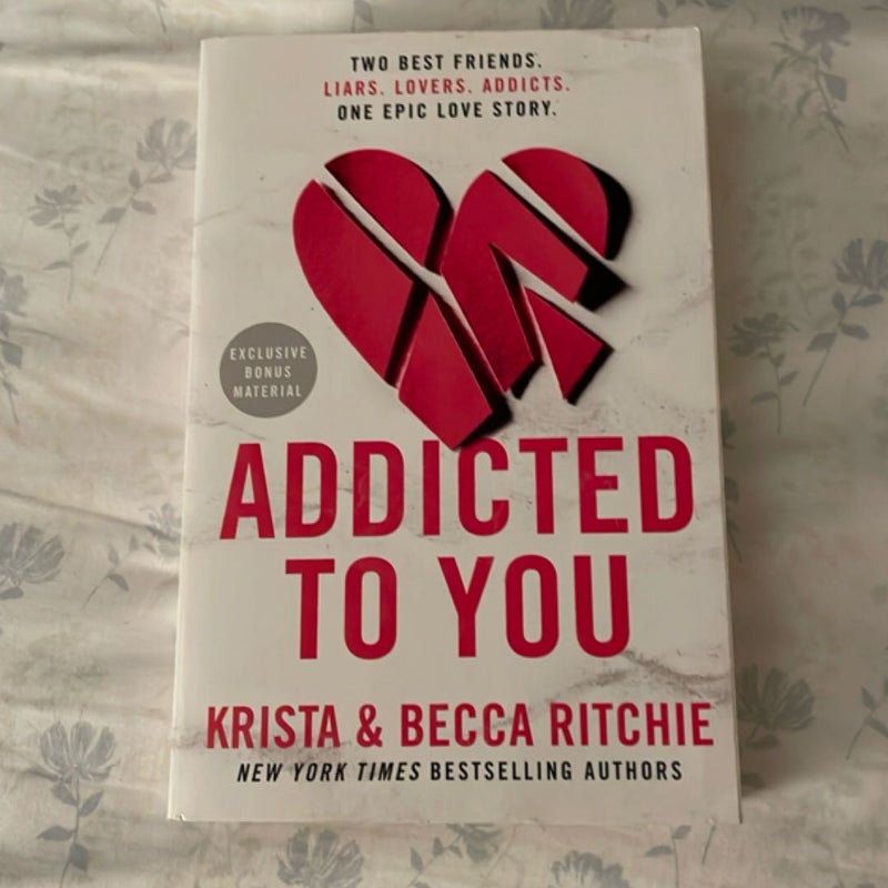 Addicted to You