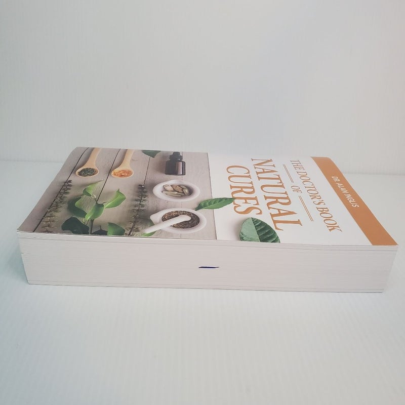 The DOCTOR'S BOOK OF NATURAL CURES by Alan Inglis