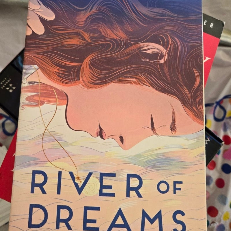 River of dreams