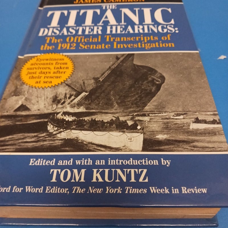 Titanic Disaster Hearings 