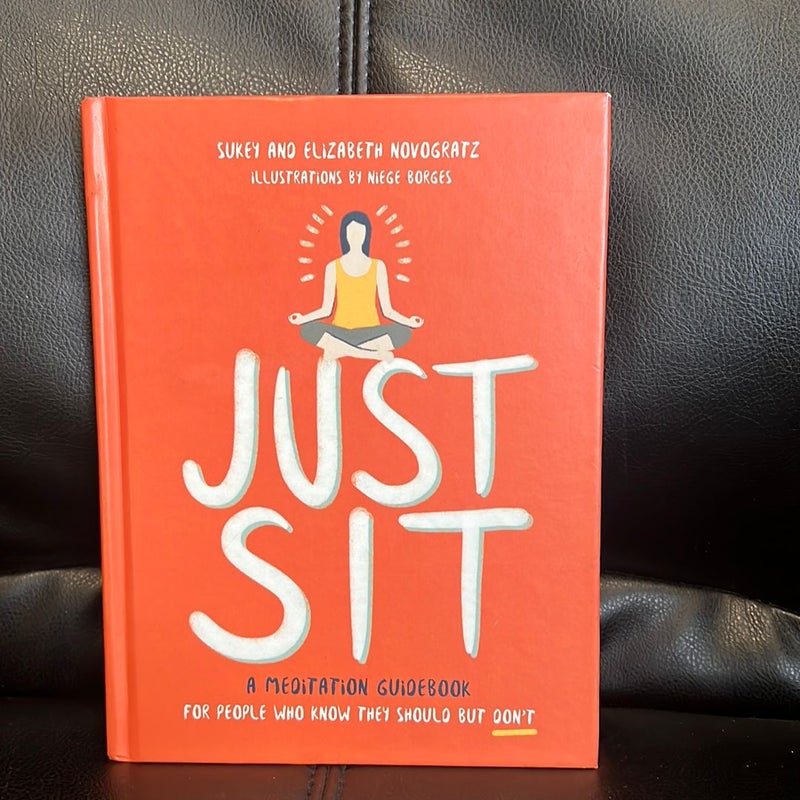 Just Sit