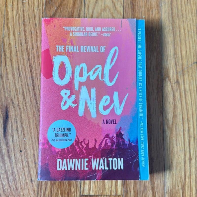 The Final Revival of Opal and Nev