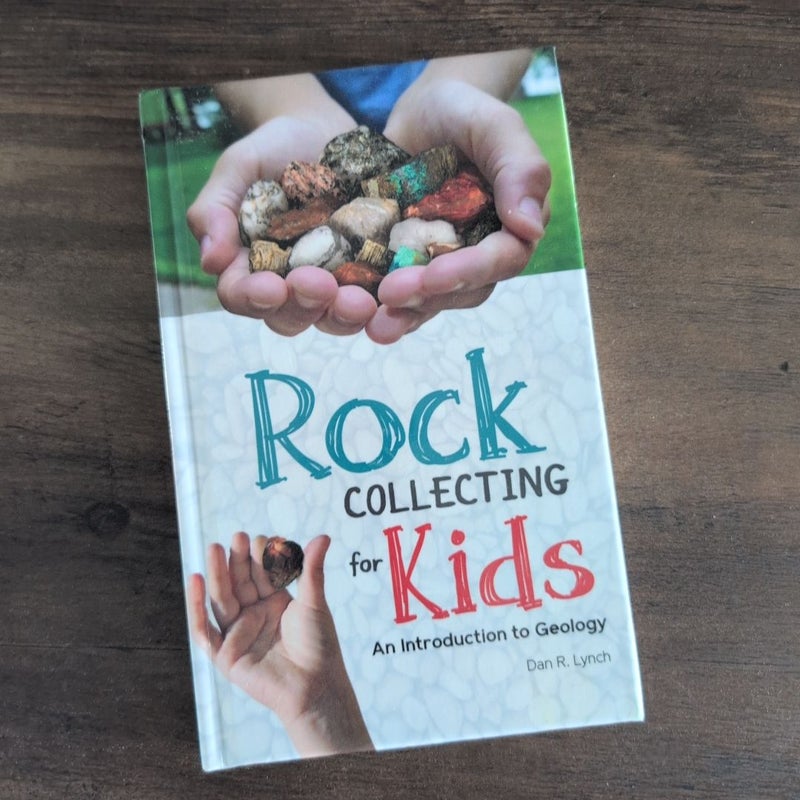 Rock Collecting for Kids