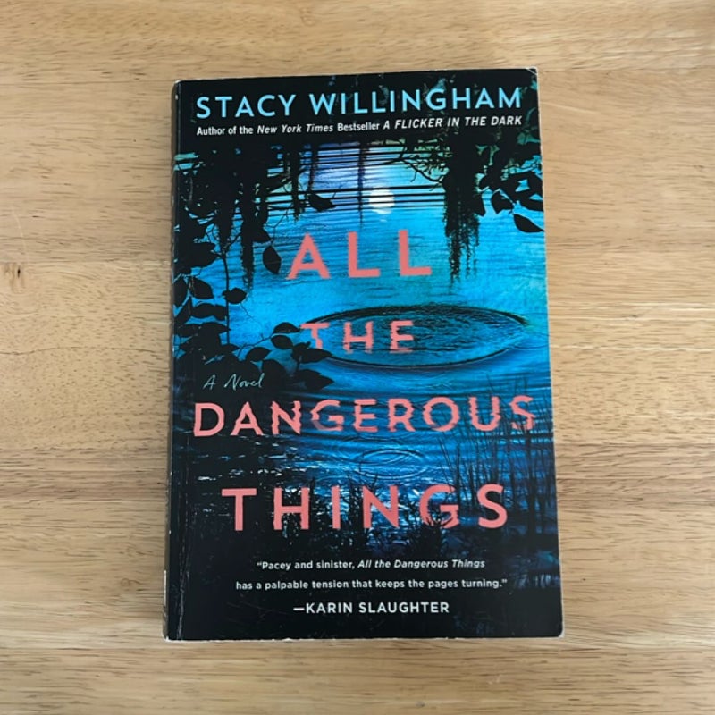 All the Dangerous Things