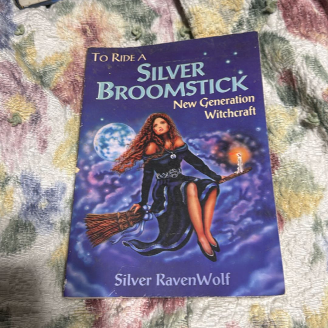 To Ride a Silver Broomstick