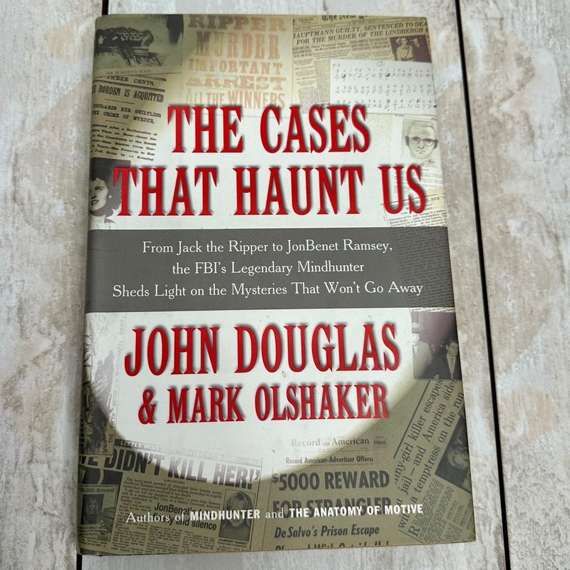 The Cases That Haunt Us
