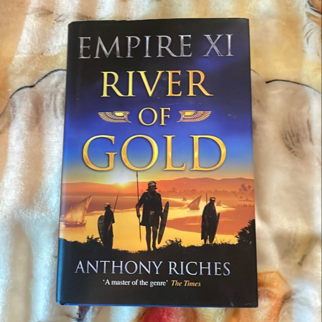 River of Gold: Empire XI