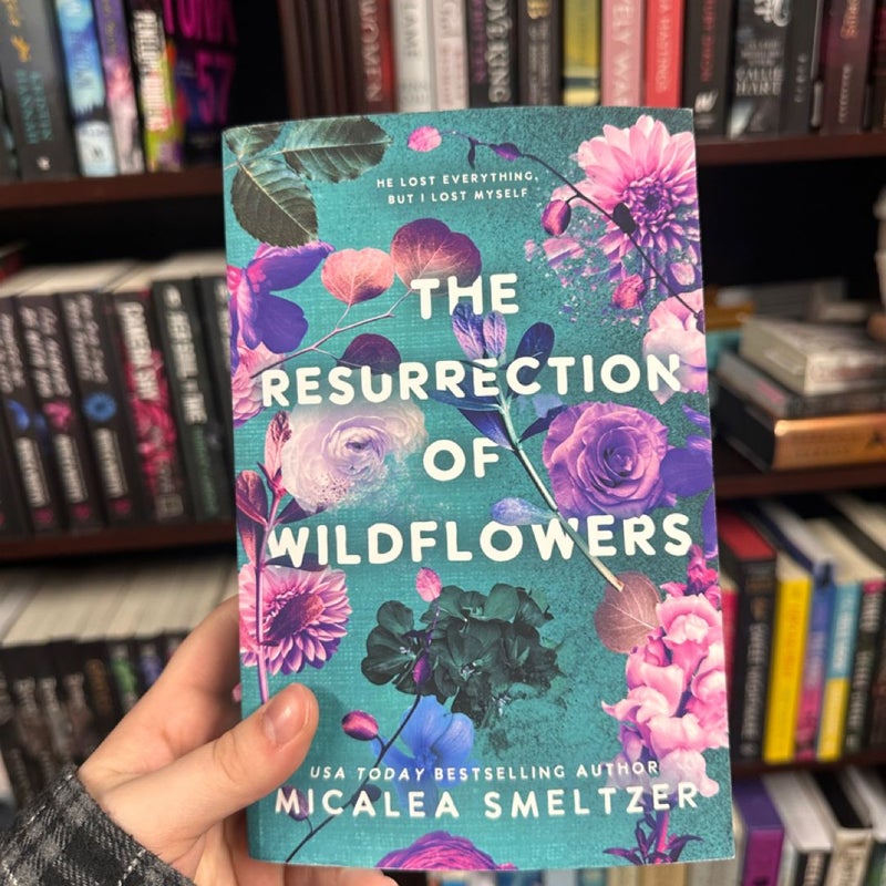 The Resurrection of Wildflowers