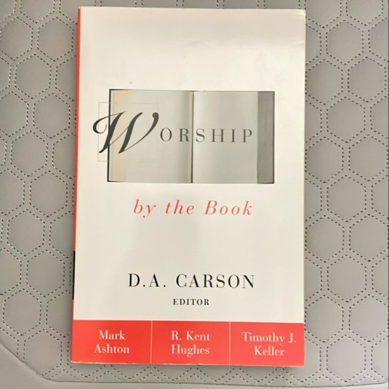 Worship by the Book