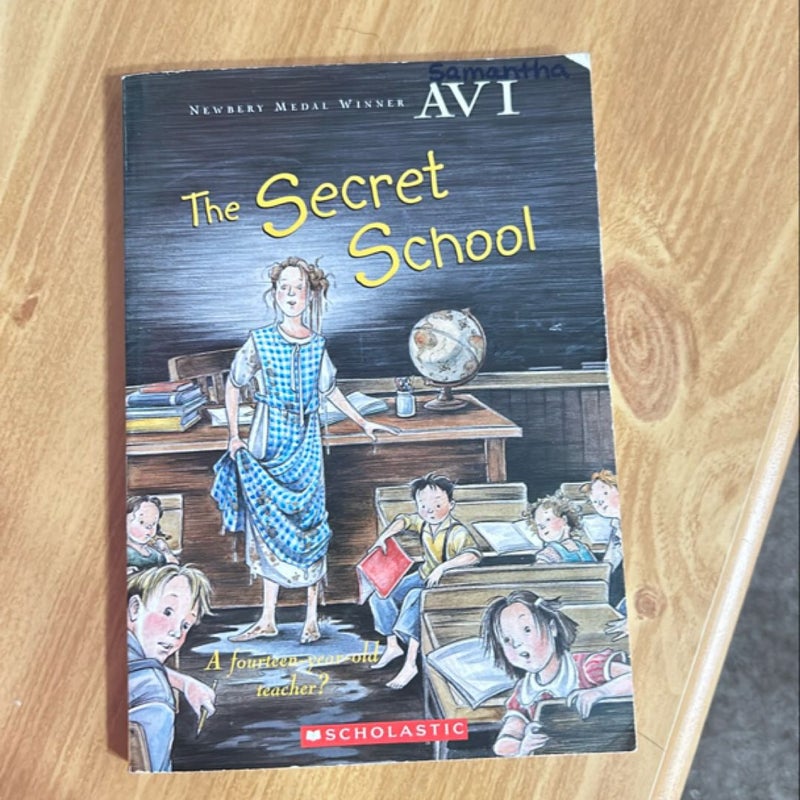 The Secret School