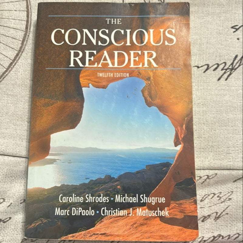 The Conscious Reader (12th edition)