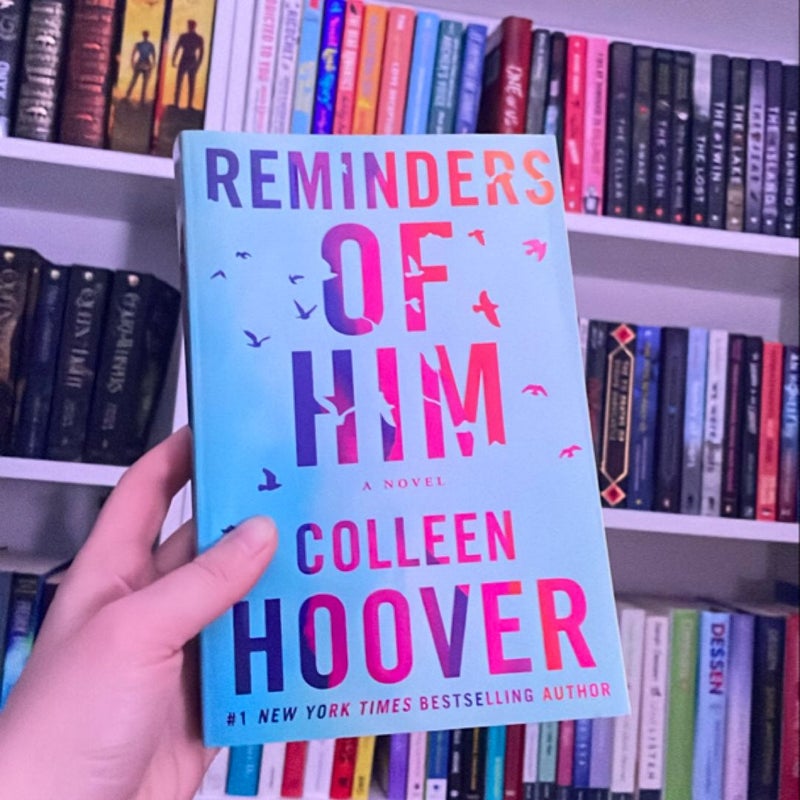 Reminders of Him