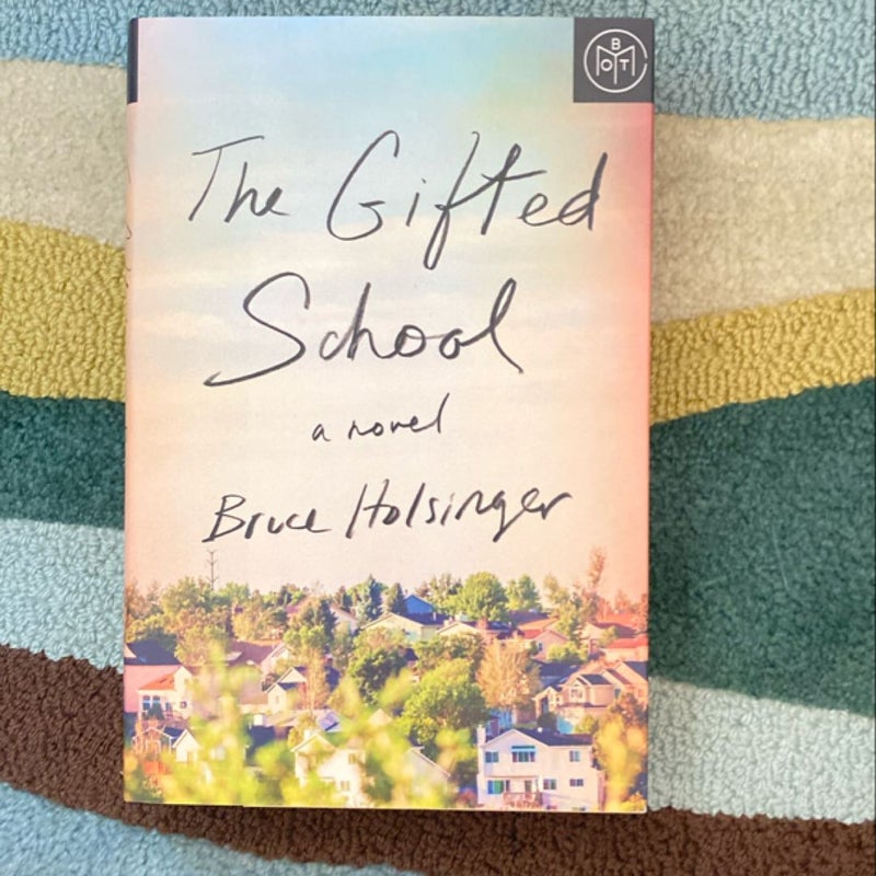 The Gifted School