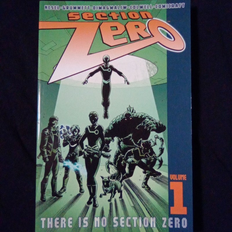 Section Zero Volume 1: There Is No Section Zero