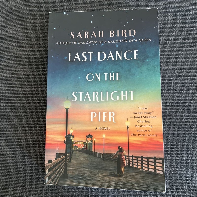 Last Dance on the Starlight Pier SIGNED COPY