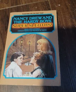 Nancy drew and the hardy boys super sleuths