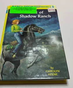 Nancy Drew 05: the Secret of Shadow Ranch