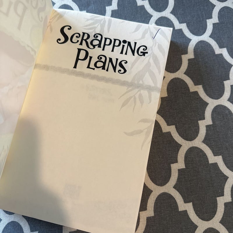 Scrapping Plans