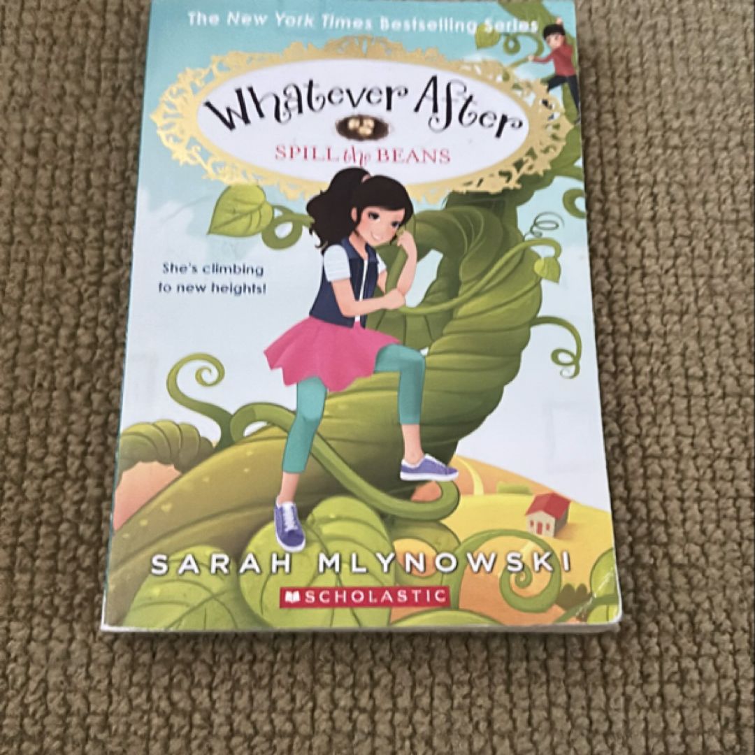 Spill the Beans (Whatever After #13)