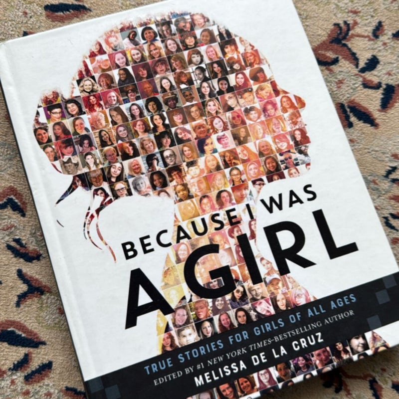 Because I Was a Girl