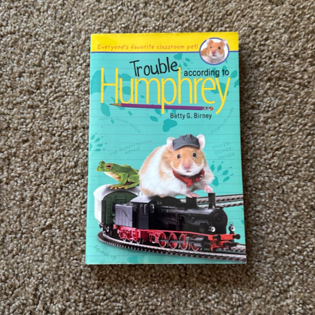 Trouble According to Humphrey