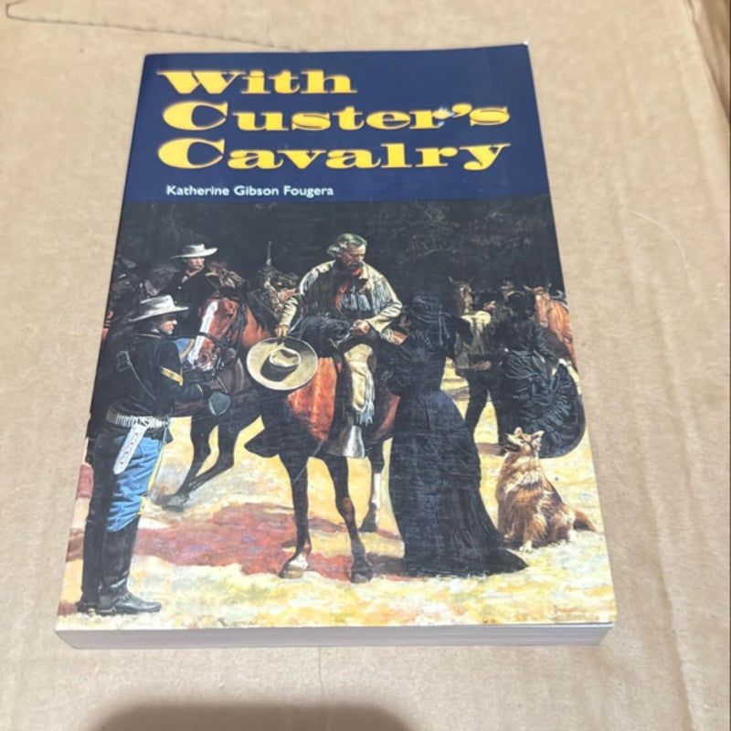 With Custer's Cavalry  113