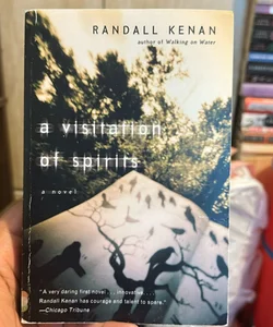A Visitation of Spirits