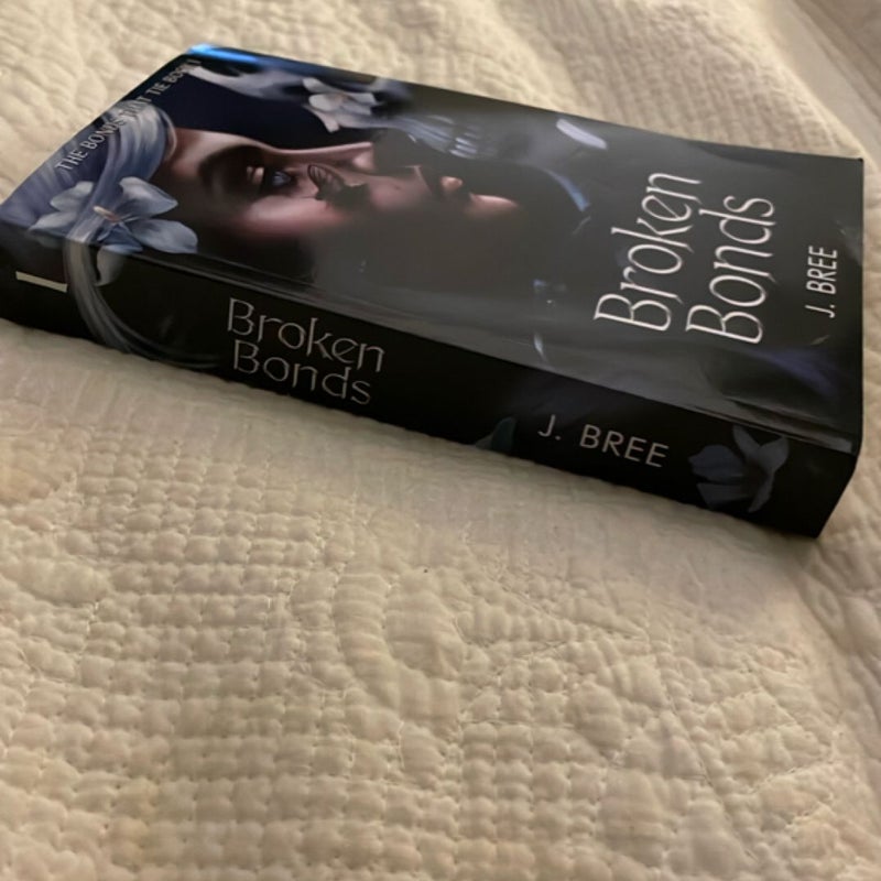 Broken Bonds